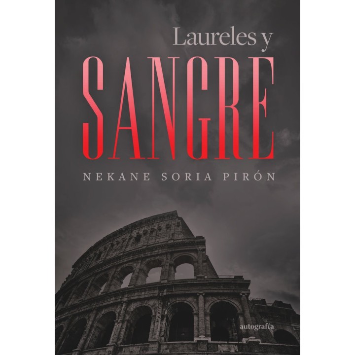 LAURELES Y SANGRE