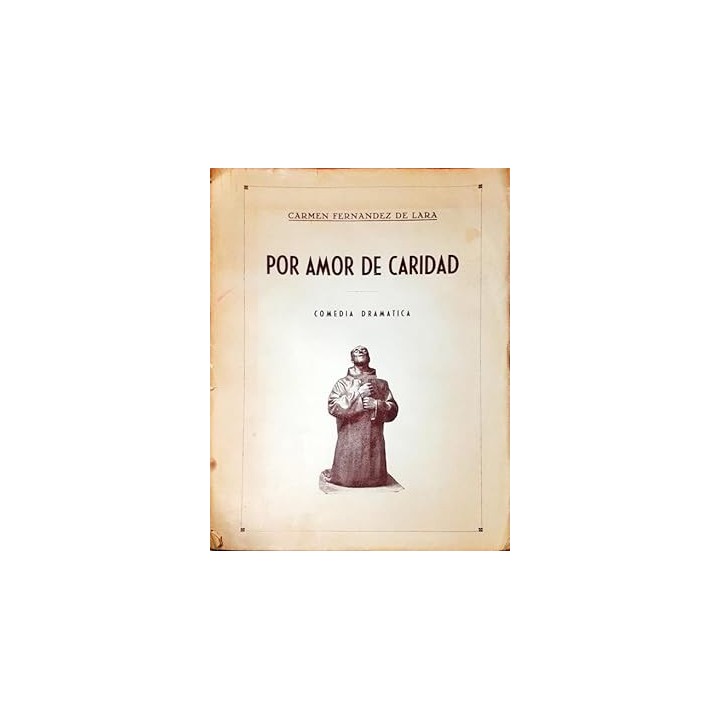 POR AMOR DE CARIDAD (COMEDIA EN PROSA)