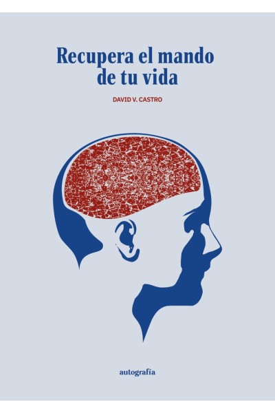 RECUPERA EL MANDO DE TU VIDA
