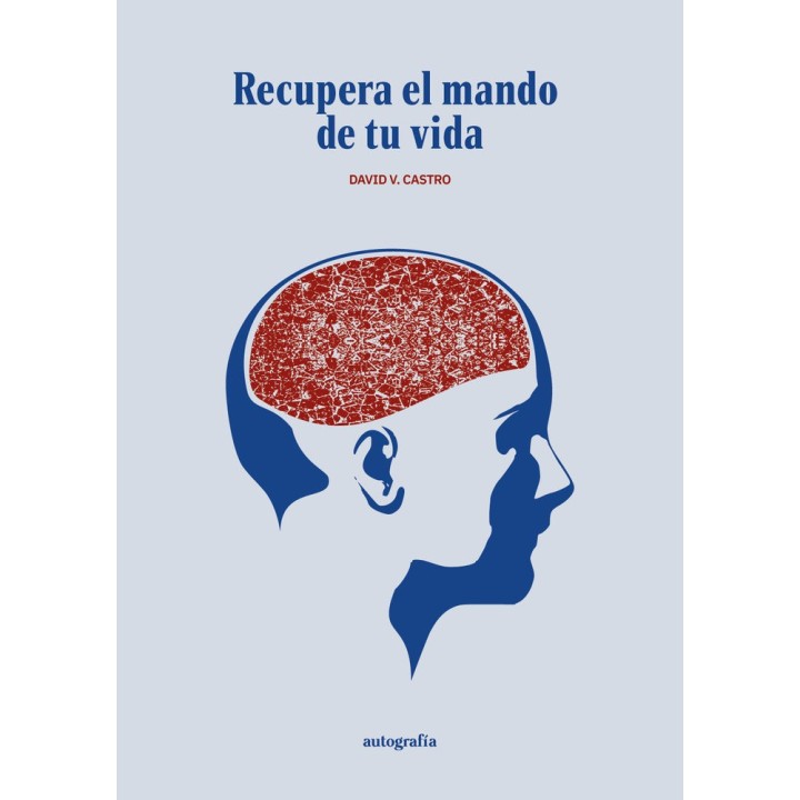 RECUPERA EL MANDO DE TU VIDA