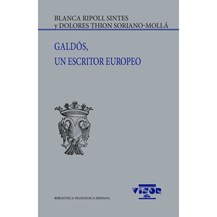 GALDOS UN ESCRITOR EUROPEO