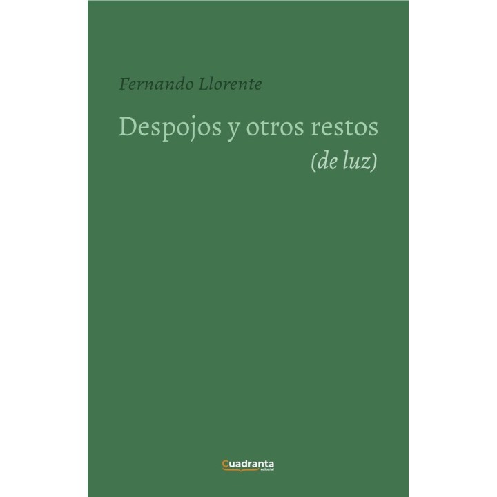 DESPOJOS Y OTROS RETOS DE LUZ