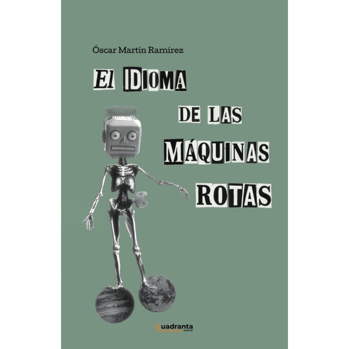 EL IDIOMA DE LAS MAQUINAS ROTAS