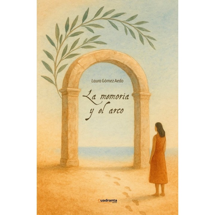 LA MEMORIA Y EL ARCO