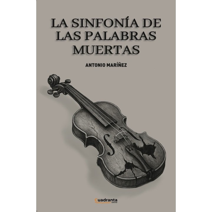 LA SINFONIA DE LAS PALABRAS MUERTAS