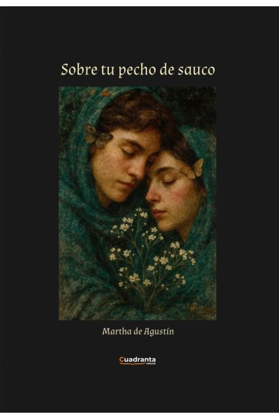 SOBRE TU PECHO DE SAUCO