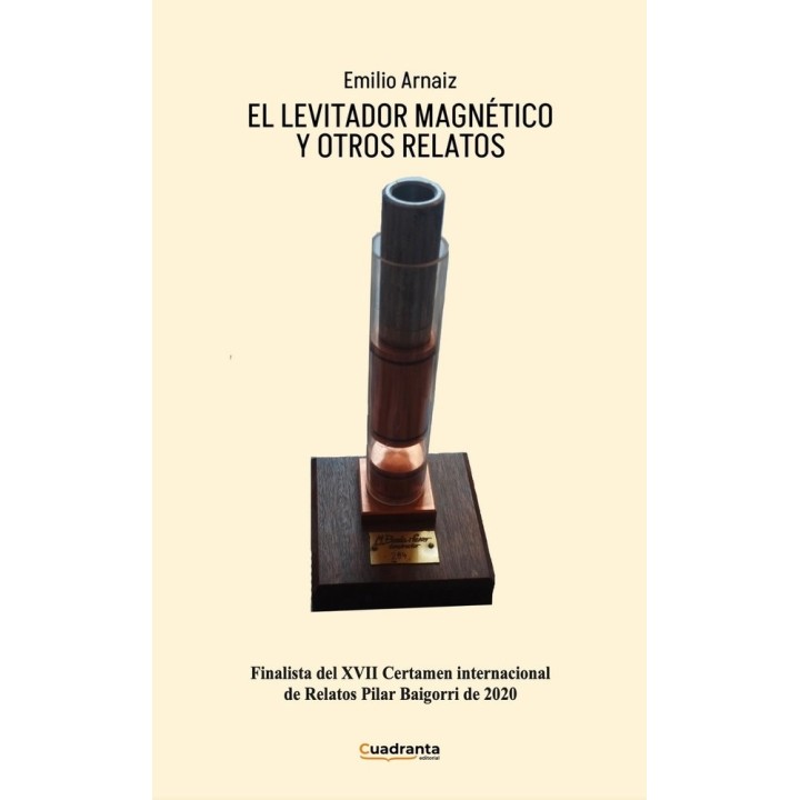 EL LEVITADOR MAGNETICO Y OTROS RELATOS