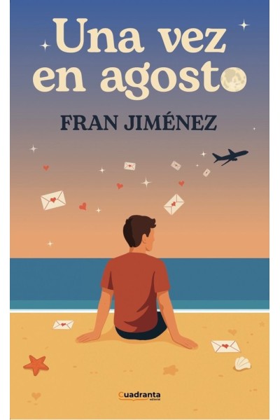 UNA VEZ EN AGOSTO