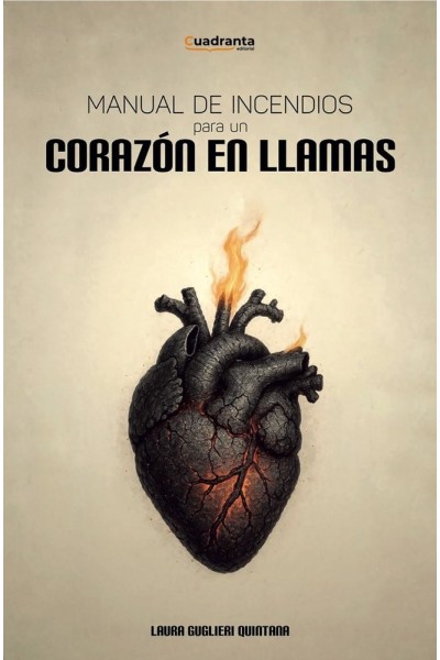 MANUAL DE INCENDIOS PARA UN CORAZON EN LLAMAS