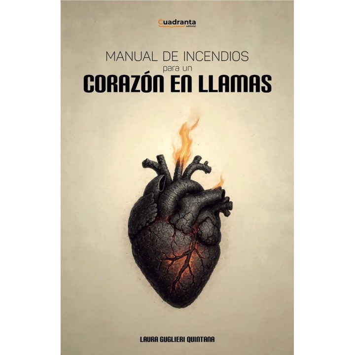 MANUAL DE INCENDIOS PARA UN CORAZON EN LLAMAS