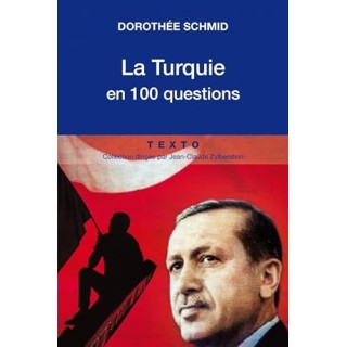 La Turquie en 100 questions