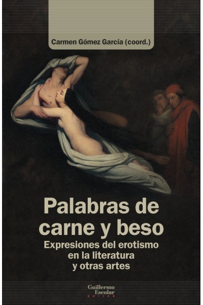 PALABRAS DE CARNE Y BESO