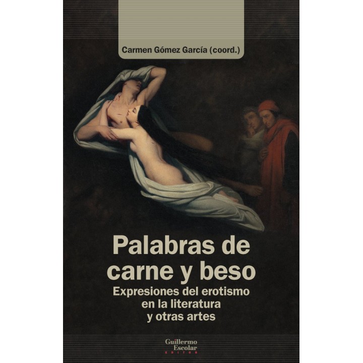 PALABRAS DE CARNE Y BESO