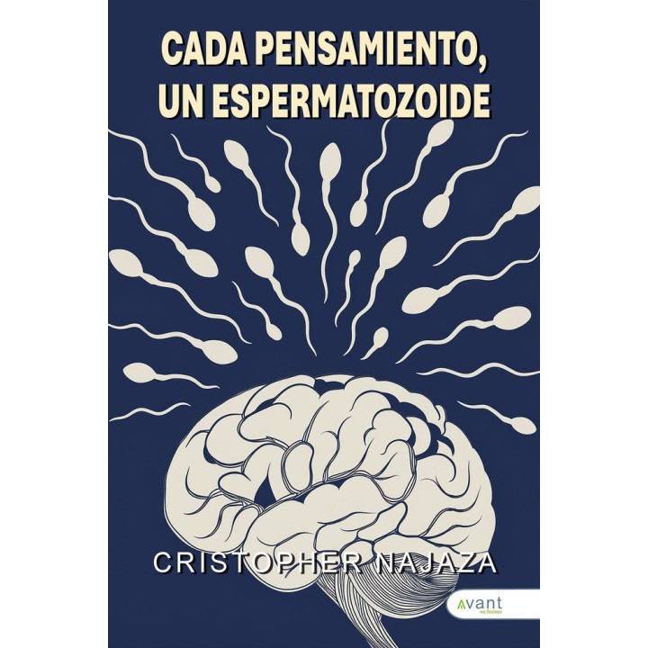 CADA PENSAMIENTO UN ESPERMATOZOIDE