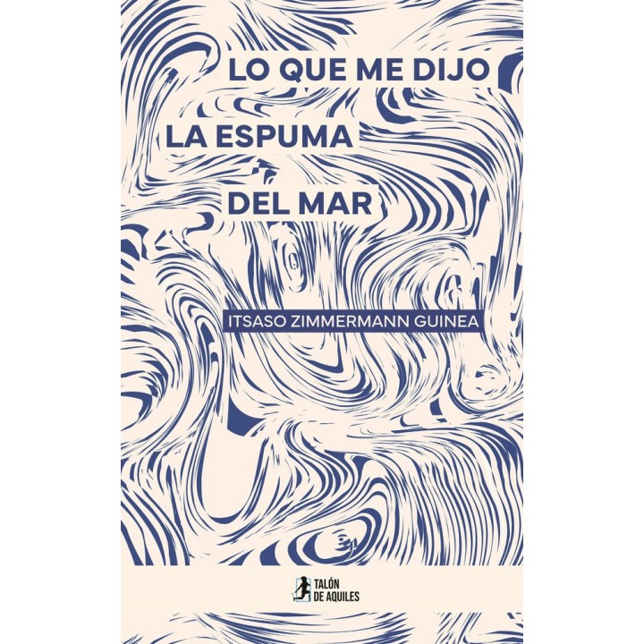 LO QUE ME DIJO LA ESPUMA DEL MAR