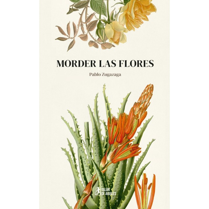 MORDER LAS FLORES
