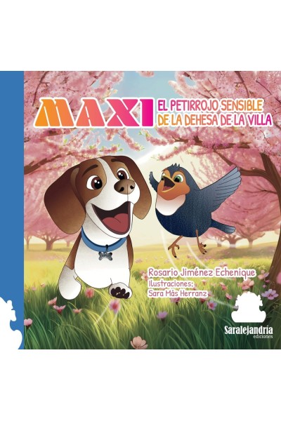 MAXI EL PETIRROJO SENSIBLE DE LA DEHESA DE LA VILLA