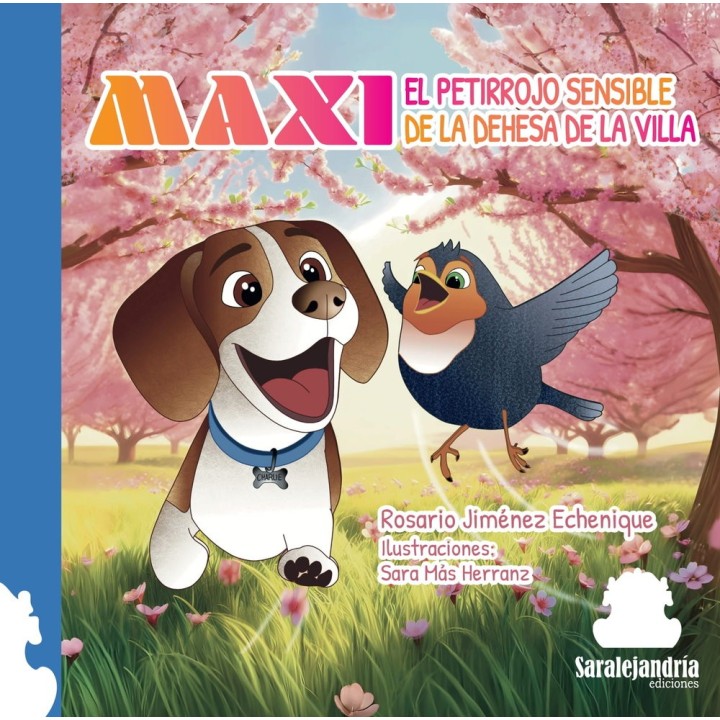 MAXI EL PETIRROJO SENSIBLE DE LA DEHESA DE LA VILLA