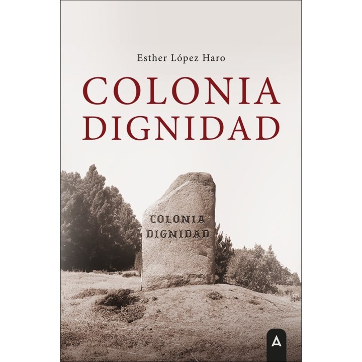 COLONIA DIGNIDAD