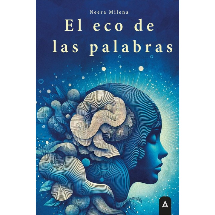 EL ECO DE LAS PALABRAS
