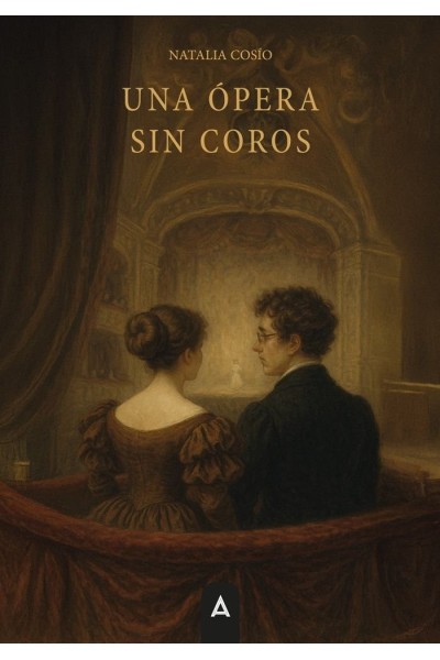 UNA OPERA SIN COROS