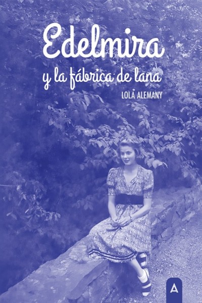 EDELMIRA Y LA FABRICA DE LANA