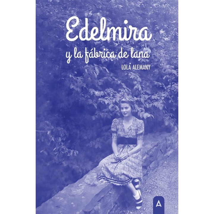 EDELMIRA Y LA FABRICA DE LANA