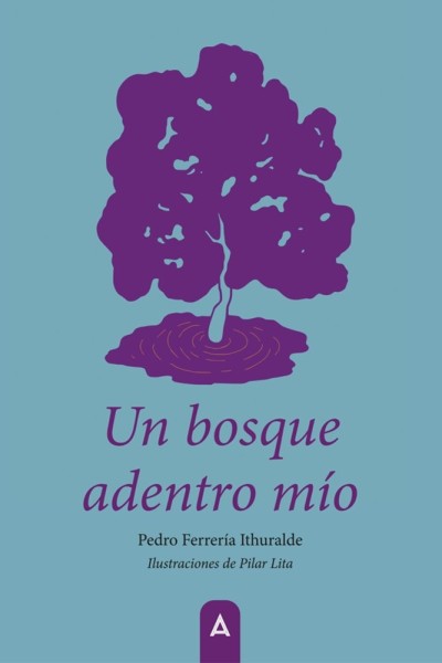 UN BOSQUE ADENTRO MIO