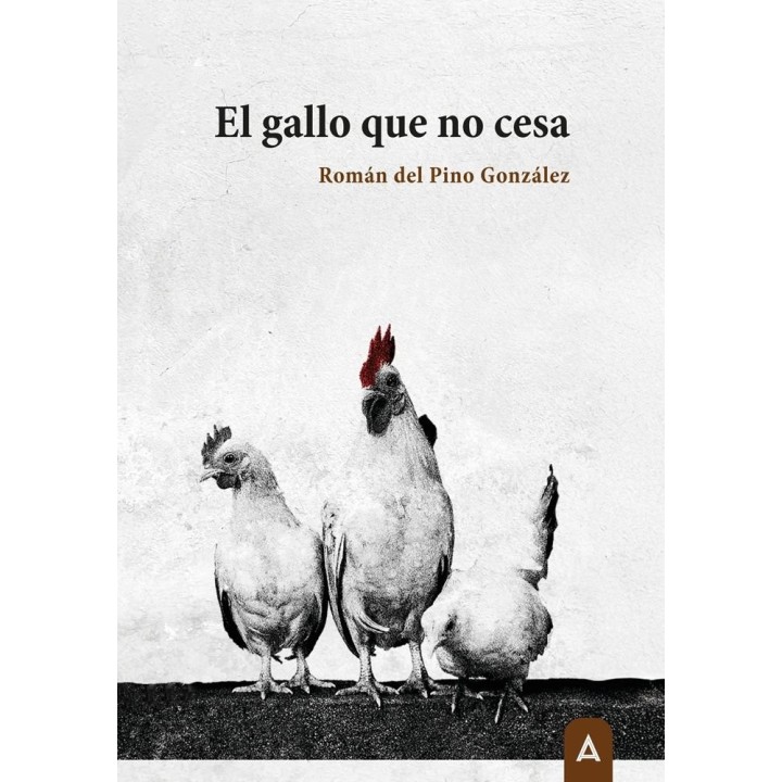 EL GALLO QUE NO CESA