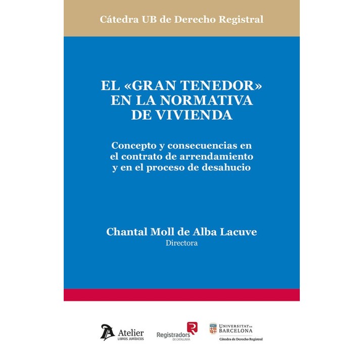 EL GRAN TENEDOR EN LA NORMATIVA DE VIVIENDA