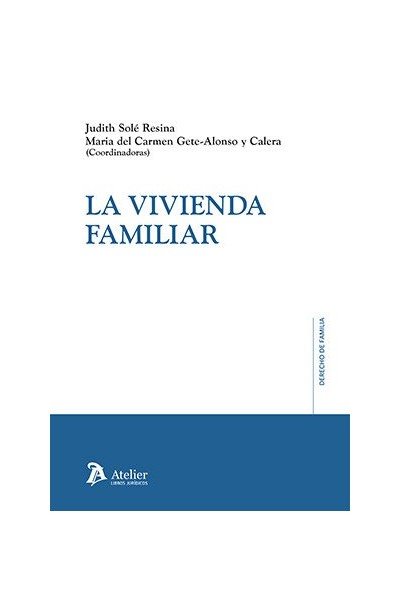LA VIVIENDA FAMILIAR
