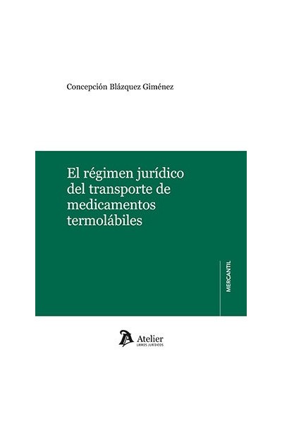EL REGIMEN JURIDICO DEL TRANSPORTE DE MEDICAMENTOS TERMOLAB