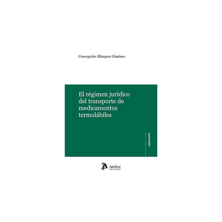 EL REGIMEN JURIDICO DEL TRANSPORTE DE MEDICAMENTOS TERMOLAB