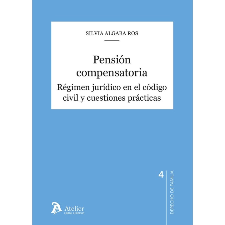 ENSION COMPENSATORIA REGIMEN JURIDICO EN EL CODIGO CIVIL Y