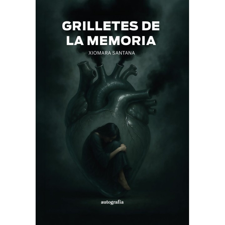 GRILLETES DE LA MEMORIA