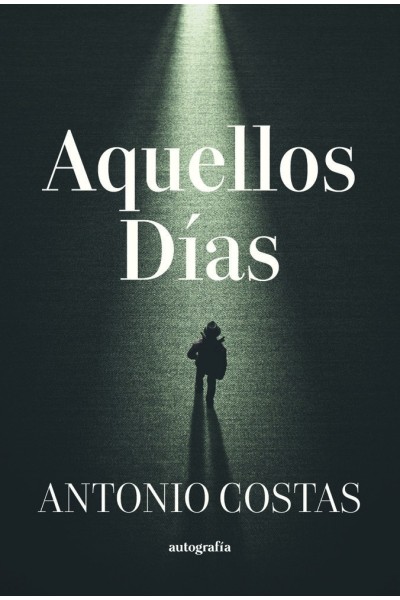AQUELLOS DIAS