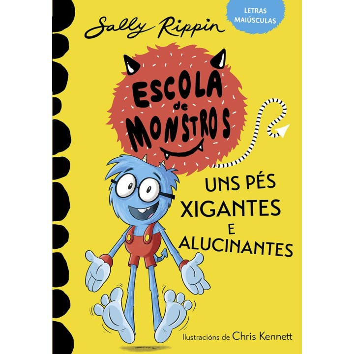 APRENDE A LER NA ESCOLA DE MONSTROS 4 UNS PES XIGANTES E A