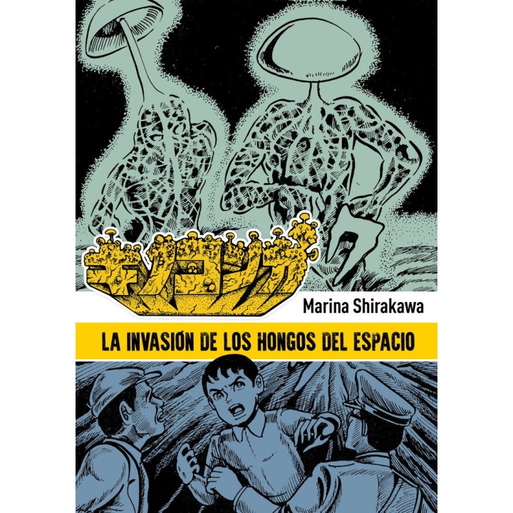 LA INVASION DE LOS HONGOS DEL ESPACIO