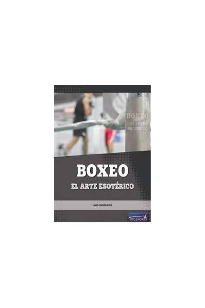 BOXEO EL ARTE ESOTERICO