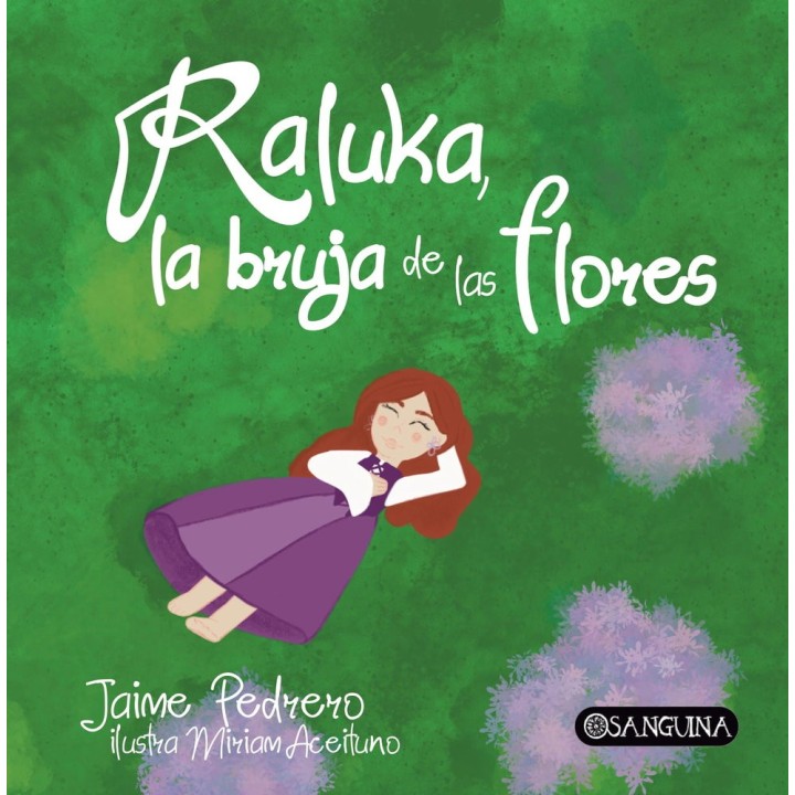 RALUKA LA BRUJA DE LAS FLORES