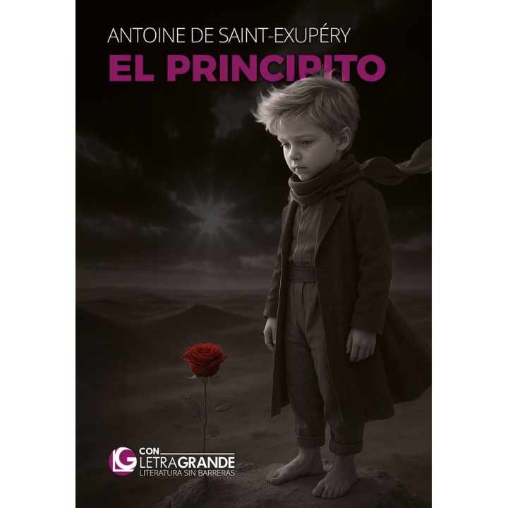 EL PRINCIPITO EDICION LETRA GRANDE