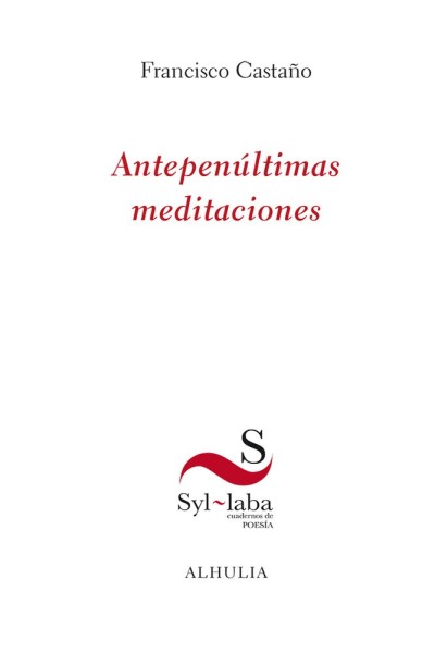 ANTEPENULTIMAS MEDITACIONES