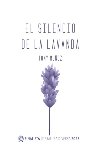 EL SILENCIO DE LA LAVANDA