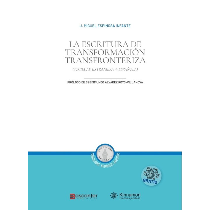 LA ESCRITURA DE TRANSFORMACION TRANSFRONTERIZA
