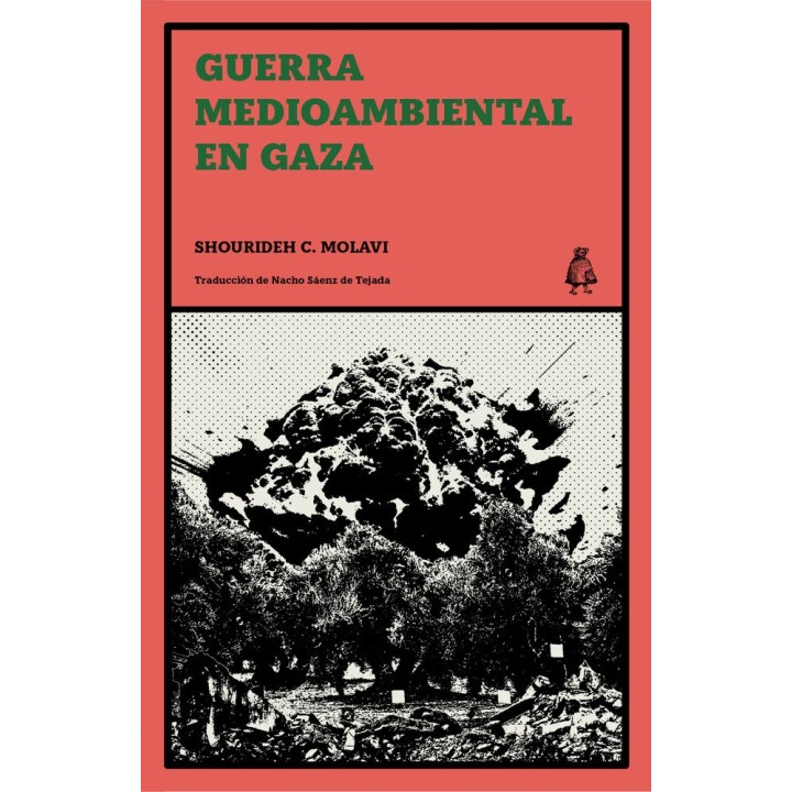 GUERRA MEDIOAMBIENTAL EN GAZA