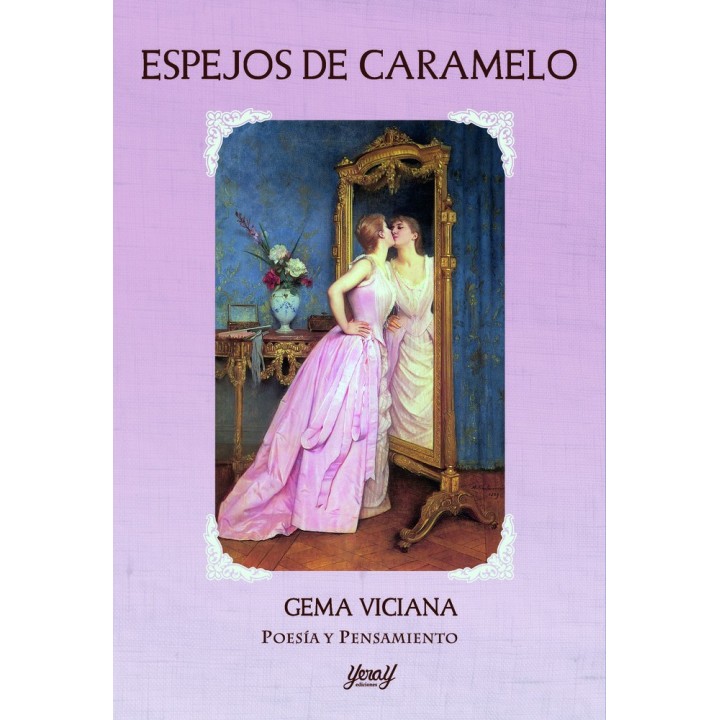 ESPEJOS DE CARAMELO