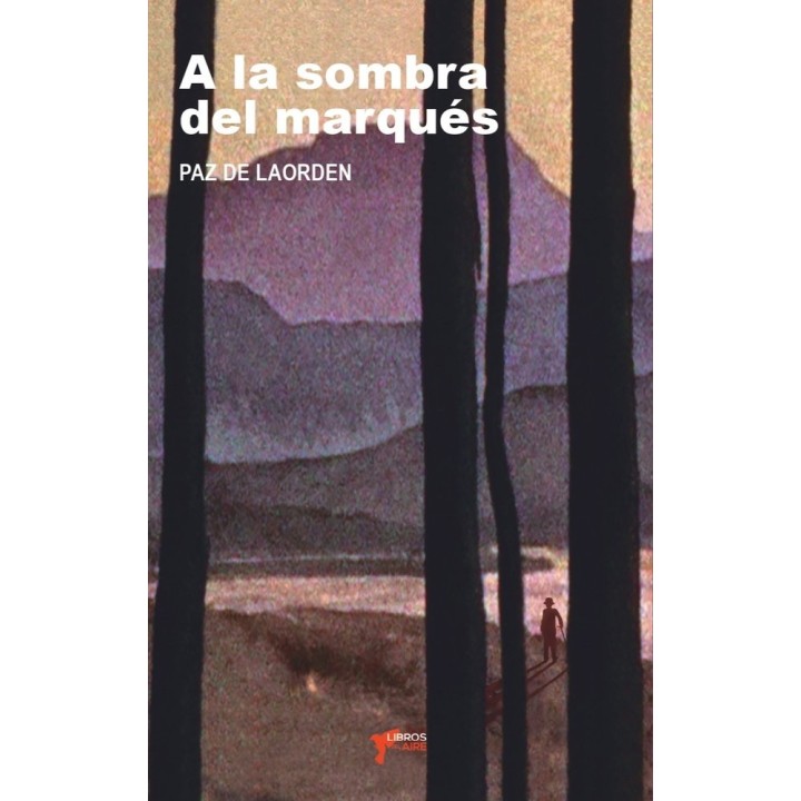 A LA SOMBRA DEL MARQUES
