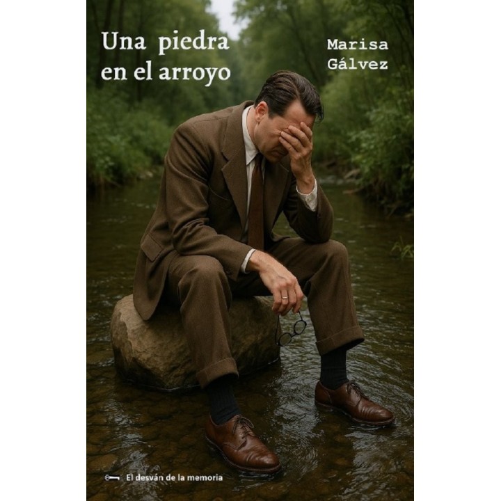 UNA PIEDRA EN EL ARROYO