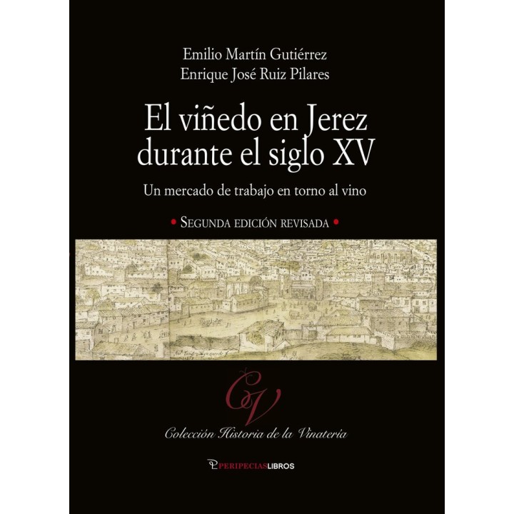 EL VIÑEDO EN JEREZ DURANTE EL SIGLO XV
