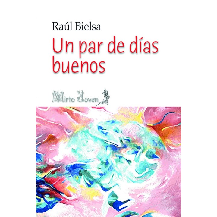 UN PAR DE DIAS BUENOS